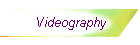 Videography